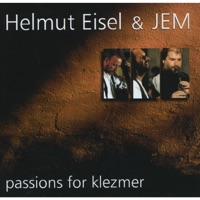 Passions For Klezmer - Helmut Eisel & JEM