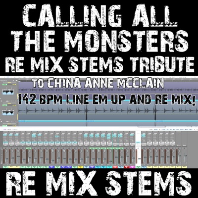 Song - Calling All The Monsters (Acapella Re-Mix Stem 142 BPM) - Re-Mix Stems