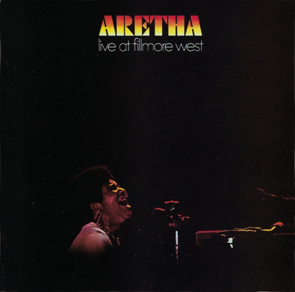 Обложка альбома «Live At Fillmore West» — Aretha Franklin