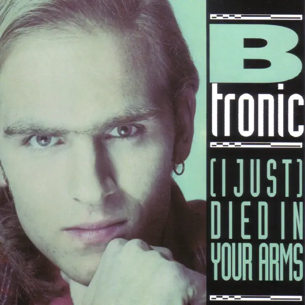Tronic - I Just Died In Your Arms (Cradle Mix) — B