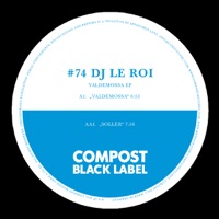 (Compost Black Label #74) Valdemossa - EP - DJ Le Roi