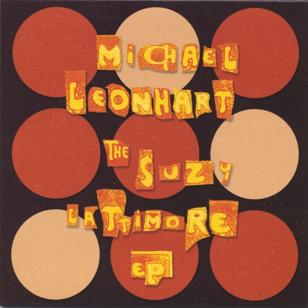 Обложка альбома «The Suzy Lattimore EP» — Michael Leonhart