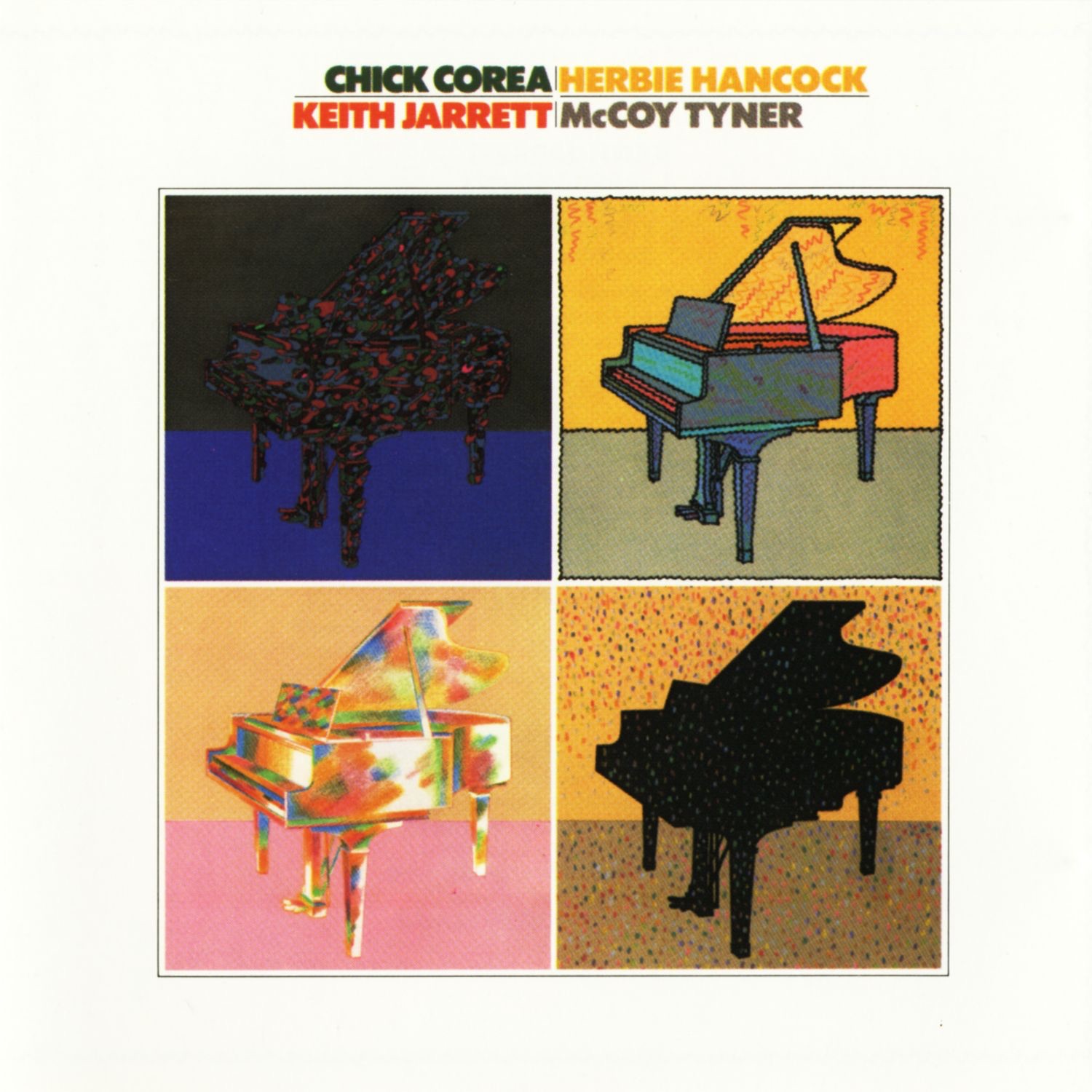Chick Corea, Herbie Hancock, Keith Jarrett & McCoy Tyner by Chick Corea, Herbie Hancock, Keith Jarrett & McCoy Tyner album cover