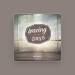 Tracing Days