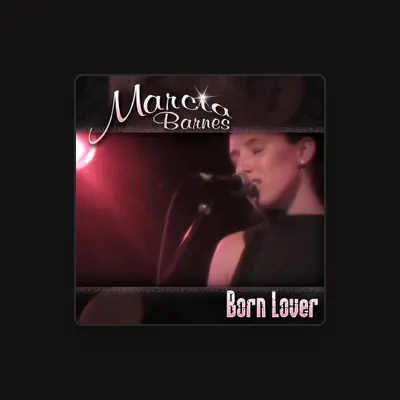 Listen to Marcia Barnes, watch music videos, read bio, see tour dates & more!