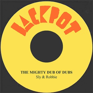 The Mighty Dub of Dubs - Single