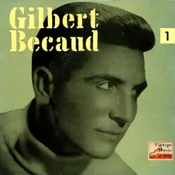 Vintage French Song Nº 36 - EPs Collectors "Je Veux Te Dire Adieu" - Gilbert Becaud