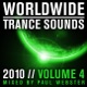 Worldwide Trance Sounds 2010 Vol 4 Mixed by Paul Webster