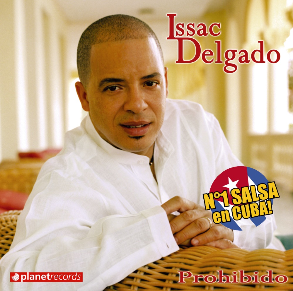 Обложка альбома «Prohibido» — Issac Delgado