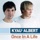 Kyau & Albert-Once In A Life (Club Mix)