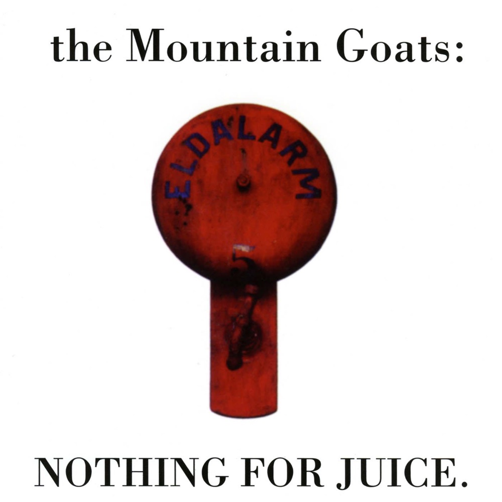 Обложка альбома «Nothing for Juice» — The Mountain Goats