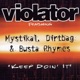 Keep Doin It feat Mystikal Dirtbag Busta Rhymes Single
