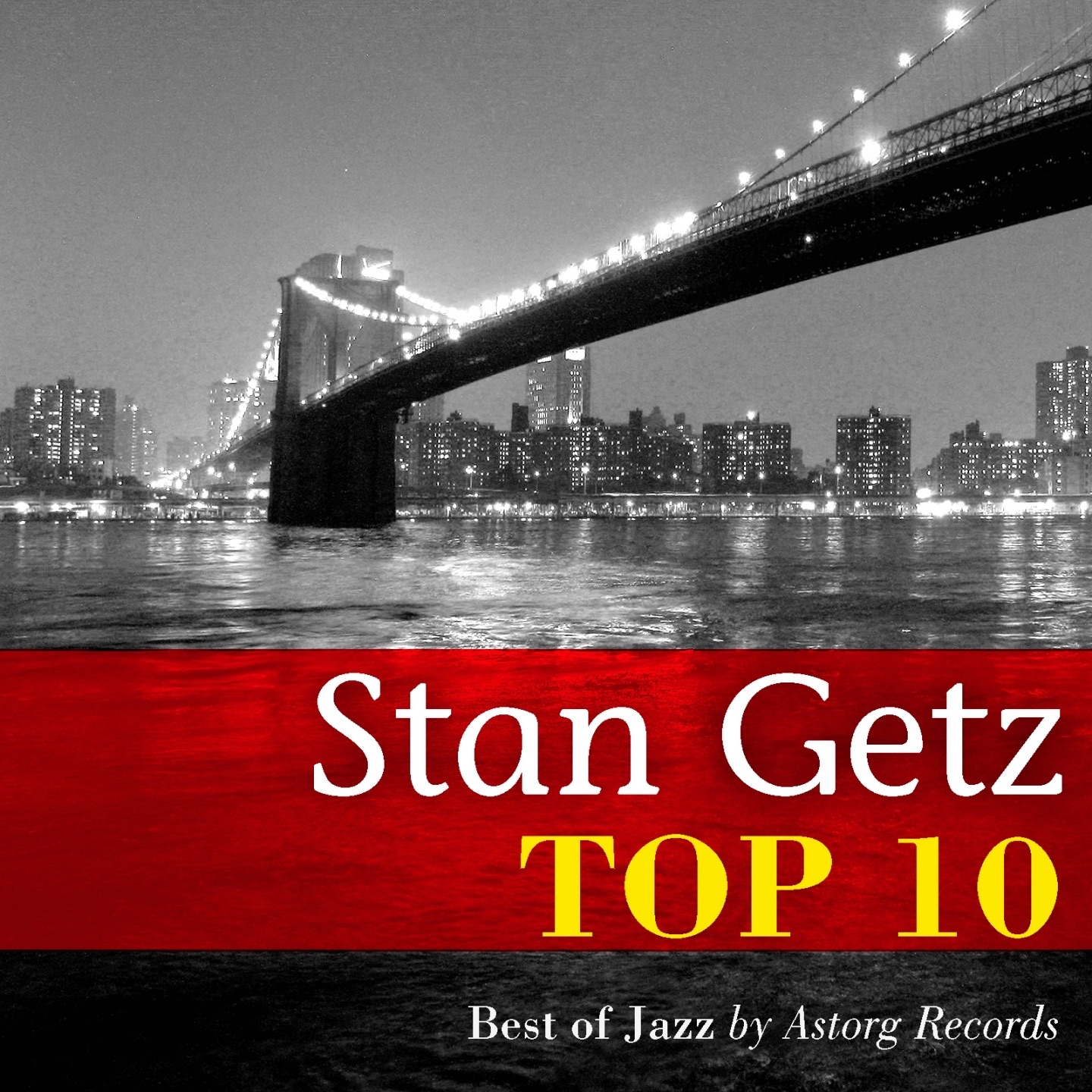 Stan Getz Relaxing Top 10 (Relaxation & Jazz)