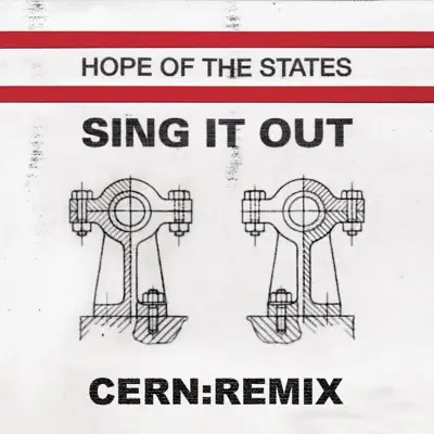 Sing It Out (Cern:Remix) - Single - Hope Of The States