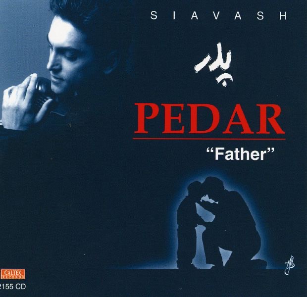Обложка альбома «Pedar "Father"» — Siavash