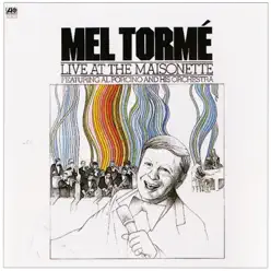 Live At the Maisonette - Mel Tormé Live At the Maisonette - Mel Tormé