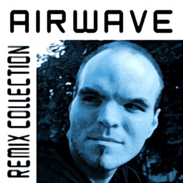 Airwave - Remix Collection