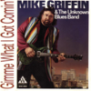 Blues Will Never Die - Mike Giffin & The Unknown Blues Band