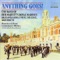 Anything Goes! - The Band of H.M. Royal Marines lyrics