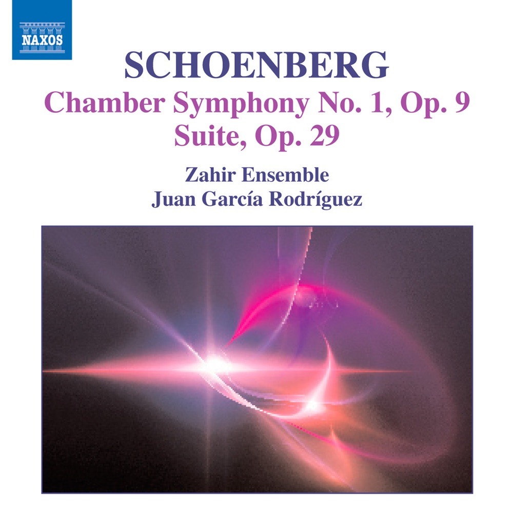 Обложка альбома «Schoenberg, A.: Chamber Symphony No. 1, Op. 9 - Suite, Op. 29» — Zahir Ensemble & Juan Garcia Rodriguez