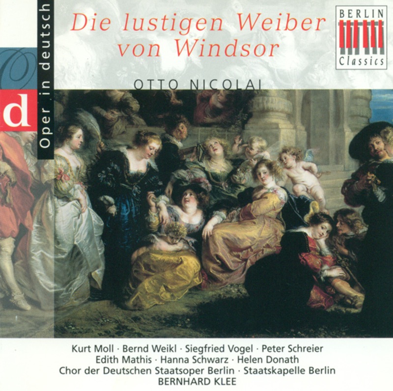 Обложка альбома «Nicolai: Lustigen Weiber Von Windsor» — Bernhard Klee & Staatskapelle Berlin