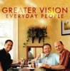 Greater Vision - God Will Pass By