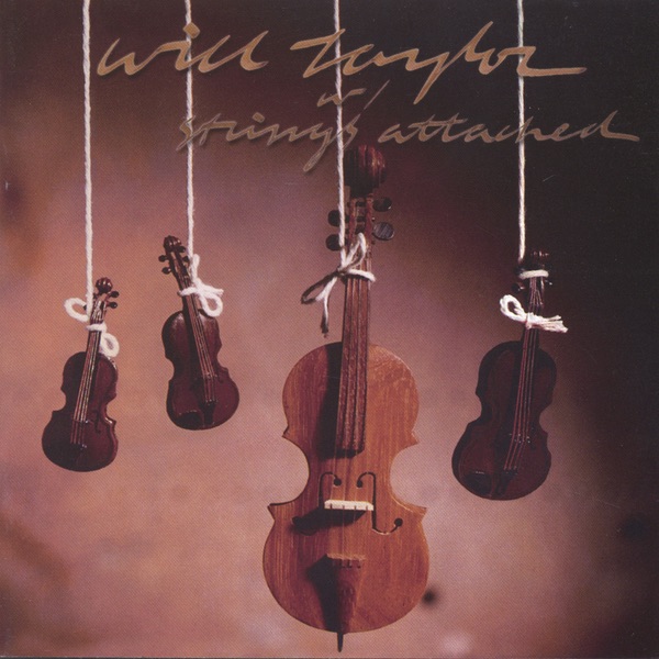 Обложка альбома «Will Taylor With Strings Attached» — Will Taylor