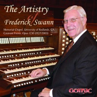 The Artistry of Frederick Swann - Frederick Swann