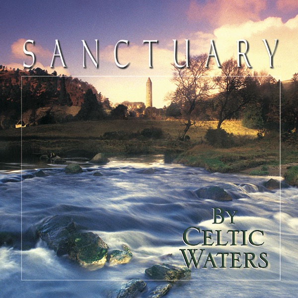 By Celtic Waters (Sanctuary Series)