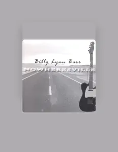 Listen to BILLY LYNN BARR, watch music videos, read bio, see tour dates & more!