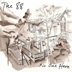 No One Here - EP - The 88