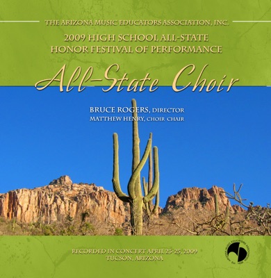 Arizona Music Educators All-State Honors Festival 2009 All-State Choir