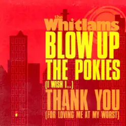 Blow Up the Pokies - EP - Whitlams