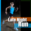 深夜のランニング・ミュージック (LATE NIGHT RUN) - Various Artists