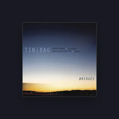 Listen to TIN/BAG, watch music videos, read bio, see tour dates & more!
