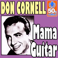 Mama Guitar (Remastered) - Single - Don Cornell