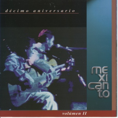Décimo Aniversario, Vol. II
