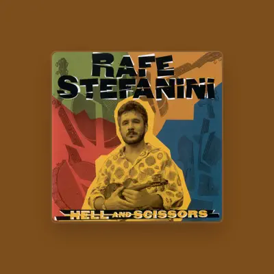 Listen to Rafe Stefanini, watch music videos, read bio, see tour dates & more!