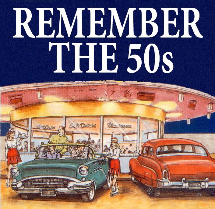Remember the 50s