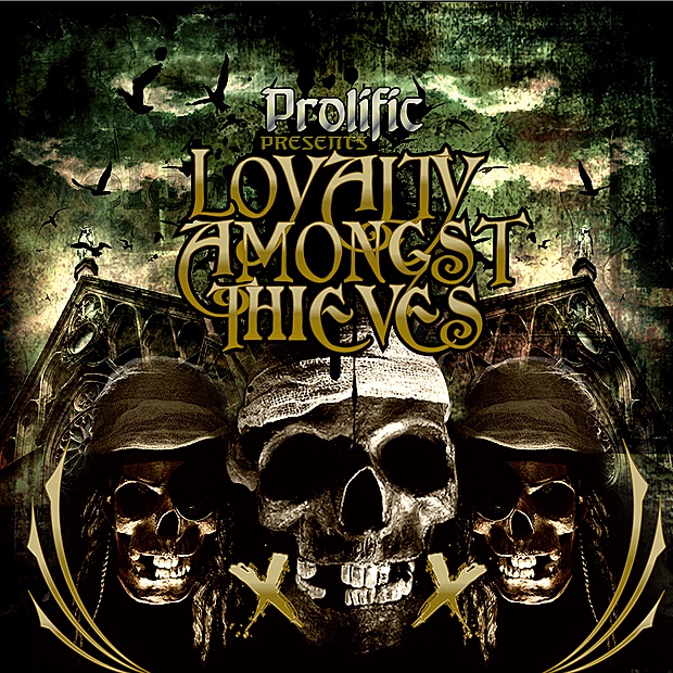 Обложка альбома «Loyalty Amongst Thieves» — Prolific