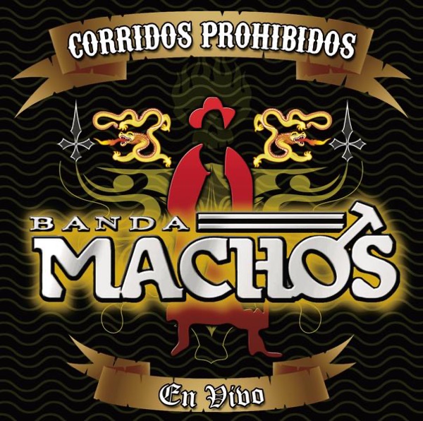 Corridos Prohibidos (En Vívo)