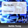 My Oh My (Dance Remix) - Single