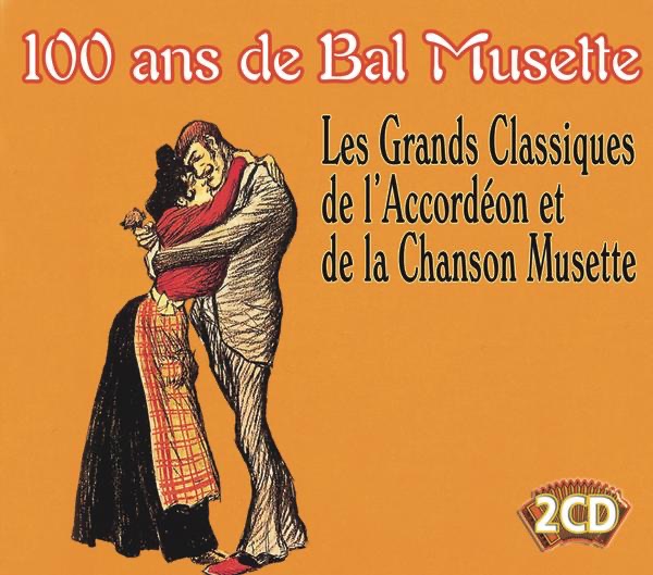 100 ans de bal musette
