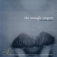 Keyboard Classics - The Swingle Singers