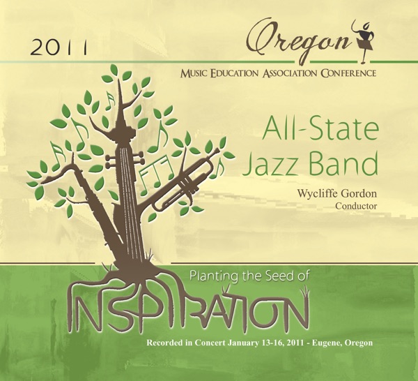 Oregon Music Education Association 2011 All State Jazz Band