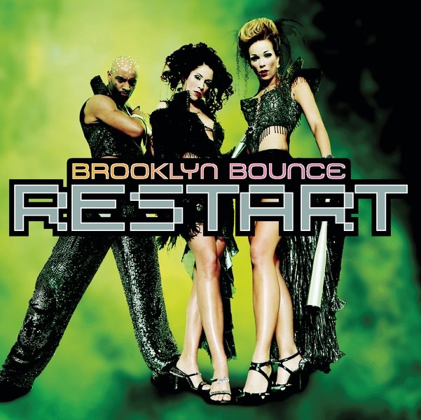 Обложка альбома «Restart» — Brooklyn Bounce
