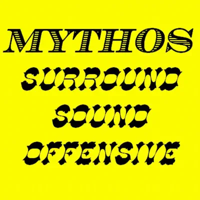 Mythos & Stephan Kaske adlı sanatçının Surround Sound Offensive albümünü dinle