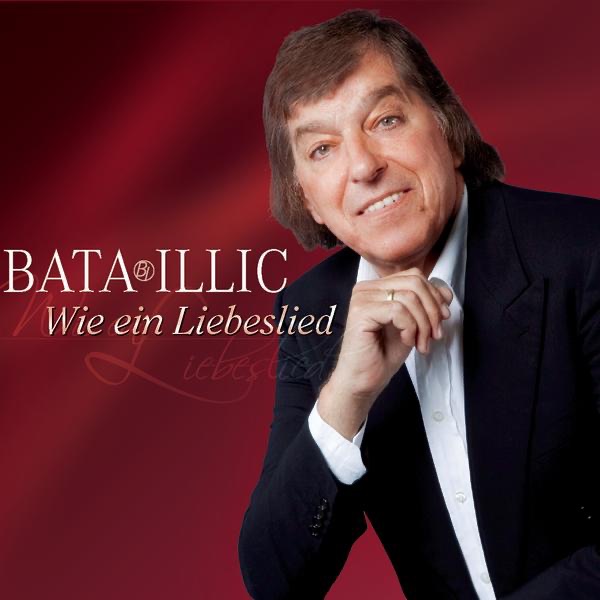 Cover Bata Illic - Wie Ein Liebeslied
