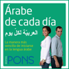 Árabe de cada día [Everyday Arabic]: La manera más sencilla de iniciarse en la lengua árabe (Unabridged) - Pons Idiomas