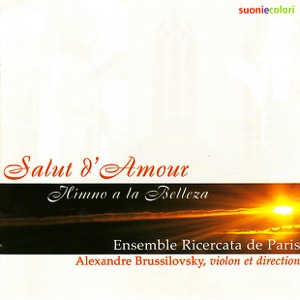 Salut d'amour: Himno a la bellezza